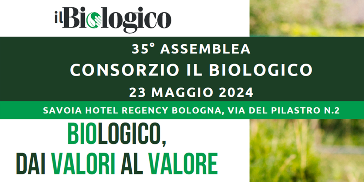 “Biologico, dai valori al valore”, un momento di riflessione su presente e futuro del bio italiano